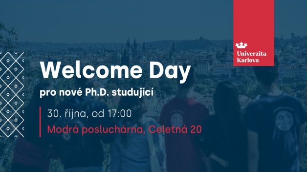 Welcome Day pro nové Ph.D. studující